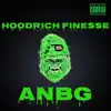 HoodRich Finesse - Anbg - Single